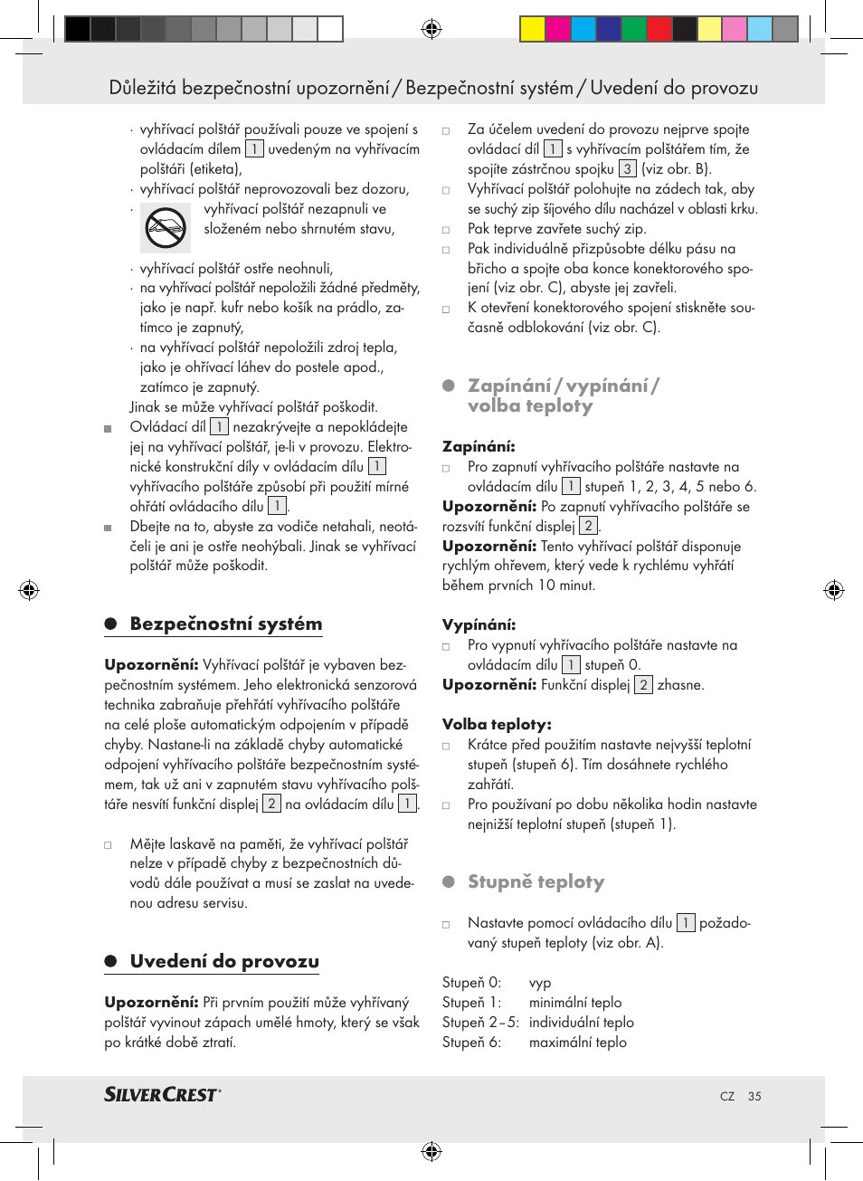 Bezpečnostní systém, Uvedení do provozu, Zapínání / vypínání / volba teploty | Stupně teploty | Silvercrest SRNH 100 A2 User Manual | Page 35 / 57