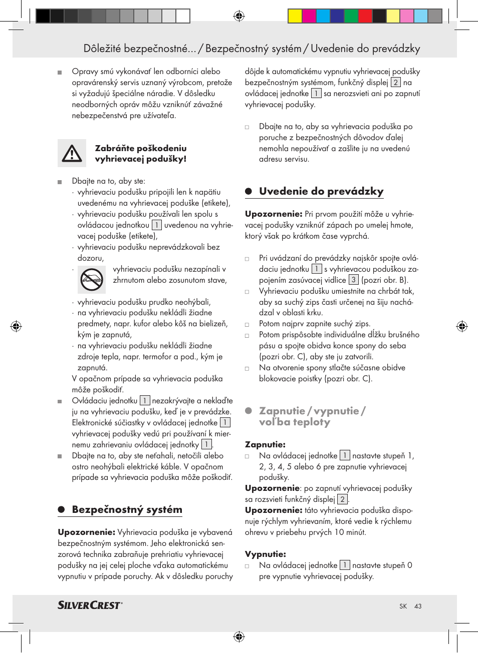Bezpečnostný systém, Uvedenie do prevádzky, Zapnutie / vypnutie / voľba teploty | Silvercrest SRNH 100 A2 User Manual | Page 43 / 57