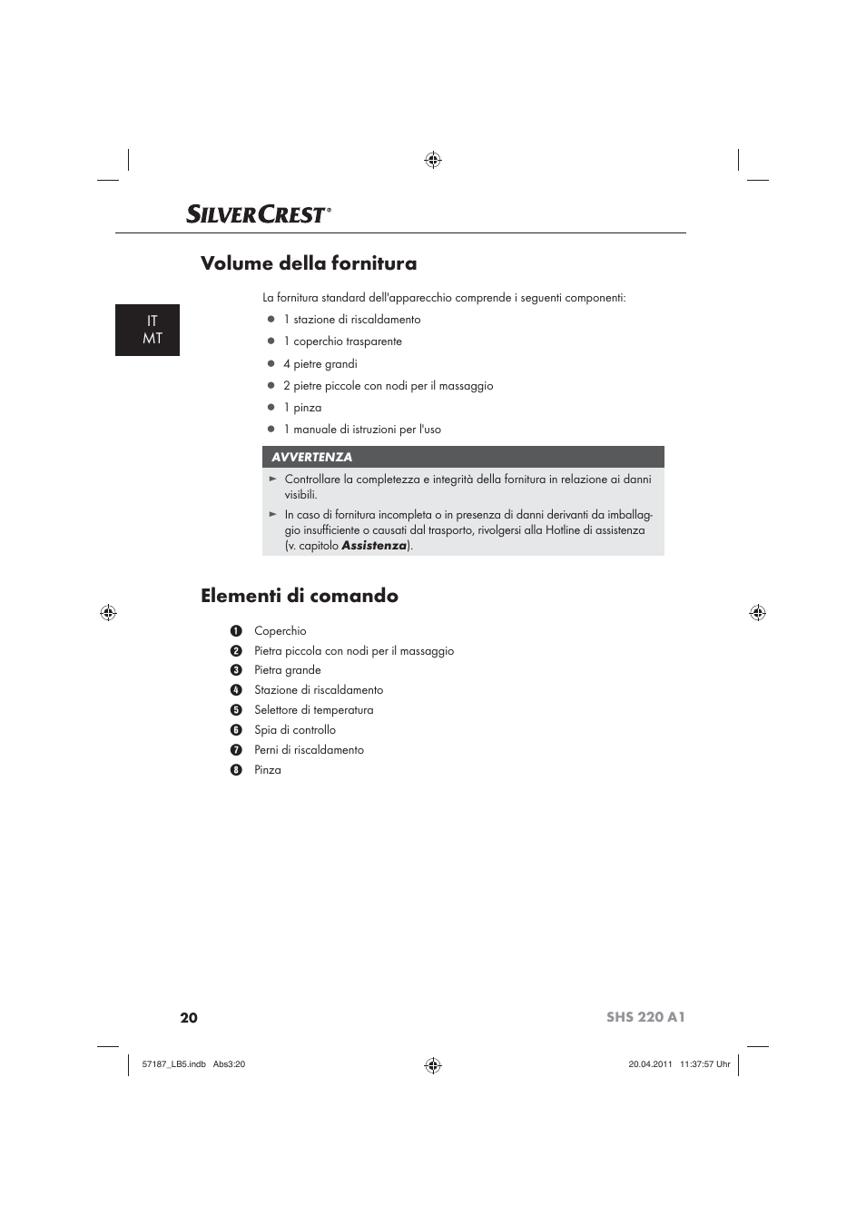 Volume della fornitura, Elementi di comando, It mt | Silvercrest SHS 220 A1 User Manual | Page 22 / 72