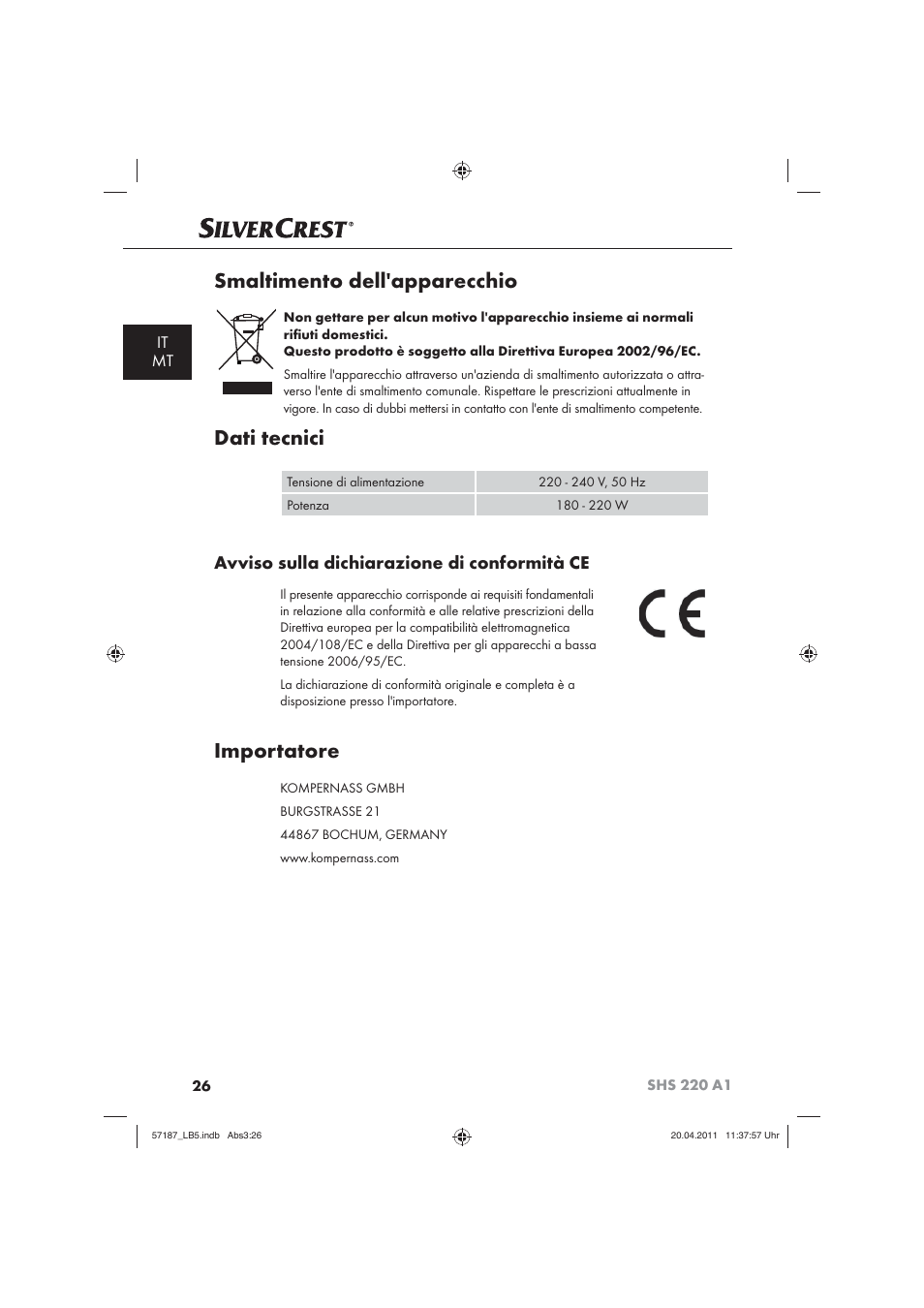 Smaltimento dell'apparecchio, Dati tecnici, Importatore | Avviso sulla dichiarazione di conformità ce, It mt | Silvercrest SHS 220 A1 User Manual | Page 28 / 72