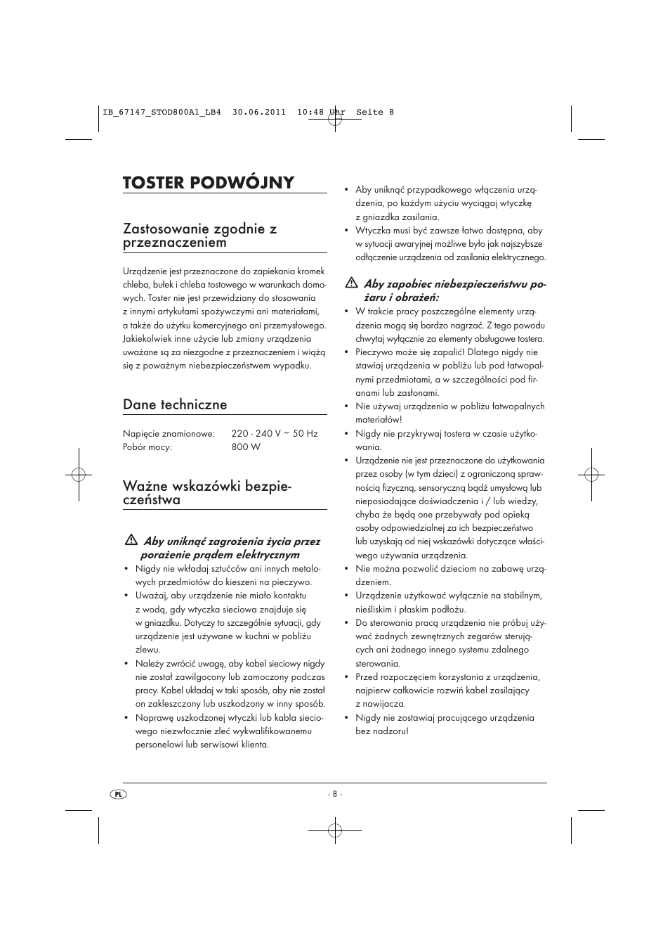 Toster podwójny, Zastosowanie zgodnie z przeznaczeniem, Dane techniczne | Ważne wskazówki bezpie- czeństwa | Silvercrest STOD 800 A1 User Manual | Page 10 / 45