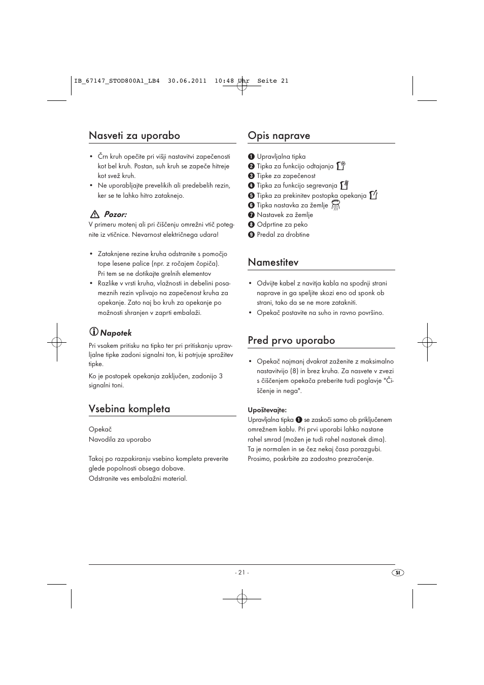 Nasveti za uporabo, Vsebina kompleta, Opis naprave | Namestitev, Pred prvo uporabo | Silvercrest STOD 800 A1 User Manual | Page 23 / 45