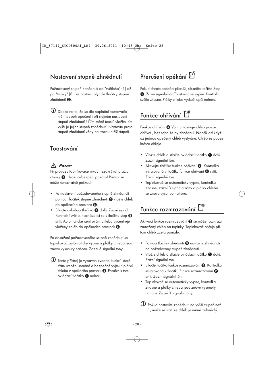 Nastavení stupně zhnědnutí, Toastování, Přerušení opékání | Funkce ohřívání, Funkce rozmrazování | Silvercrest STOD 800 A1 User Manual | Page 30 / 45