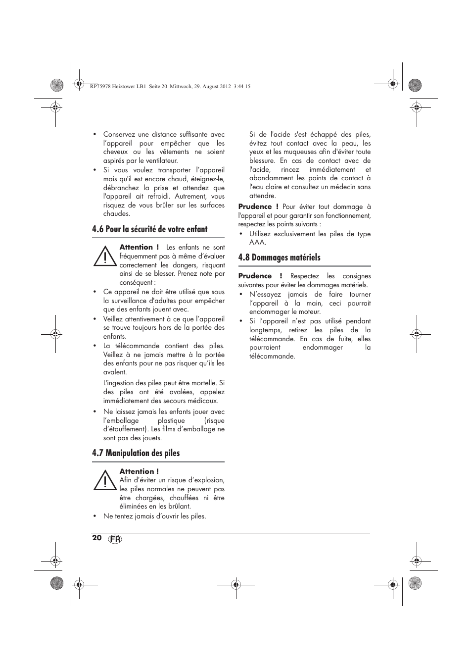 6 pour la sécurité de votre enfant, 7 manipulation des piles, 8 dommages matériels | Silvercrest SHT 2000 A1 User Manual | Page 22 / 70