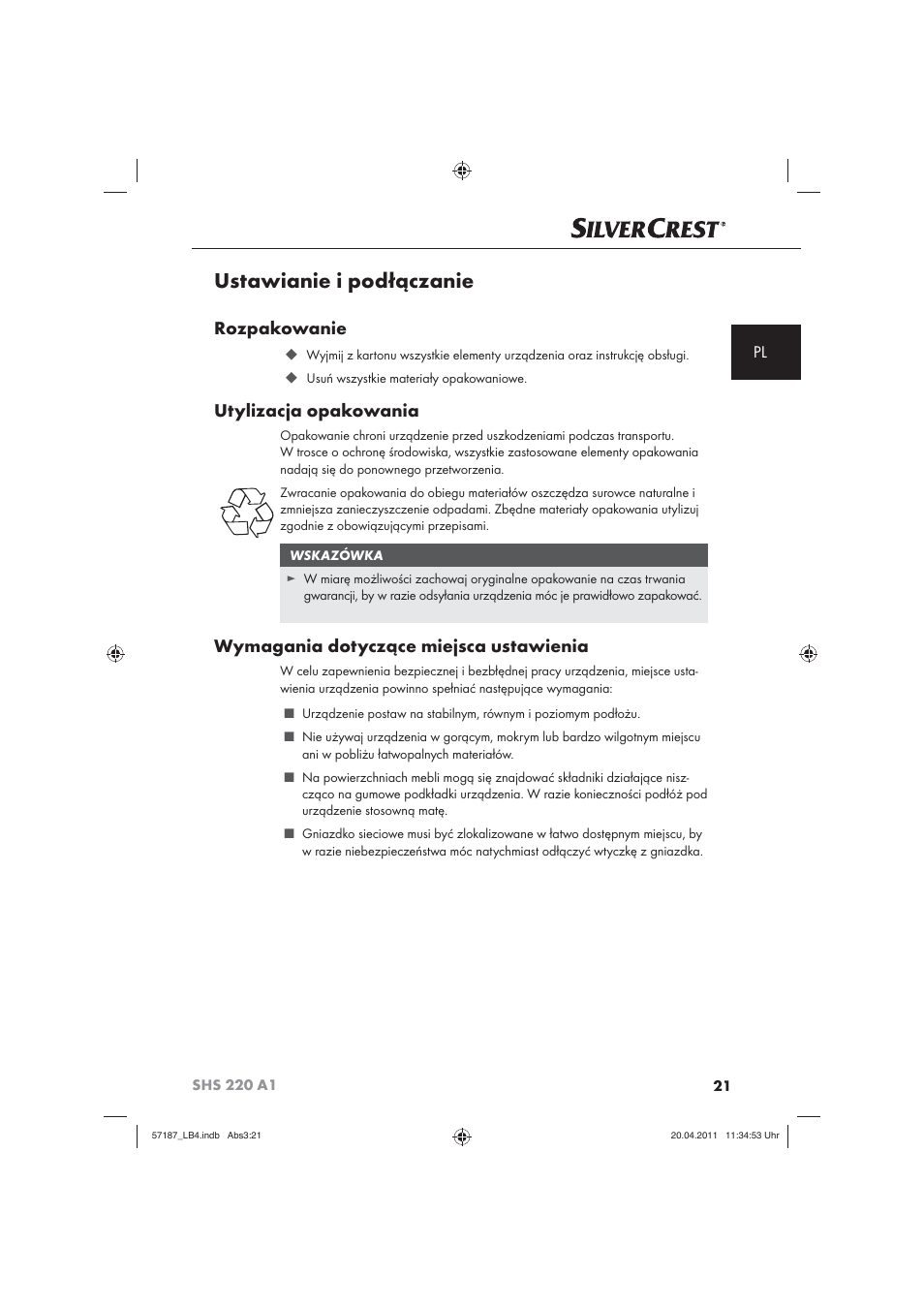 Ustawianie i podłączanie, Rozpakowanie, Utylizacja opakowania | Wymagania dotyczące miejsca ustawienia | Silvercrest SHS 220 A1 User Manual | Page 23 / 86