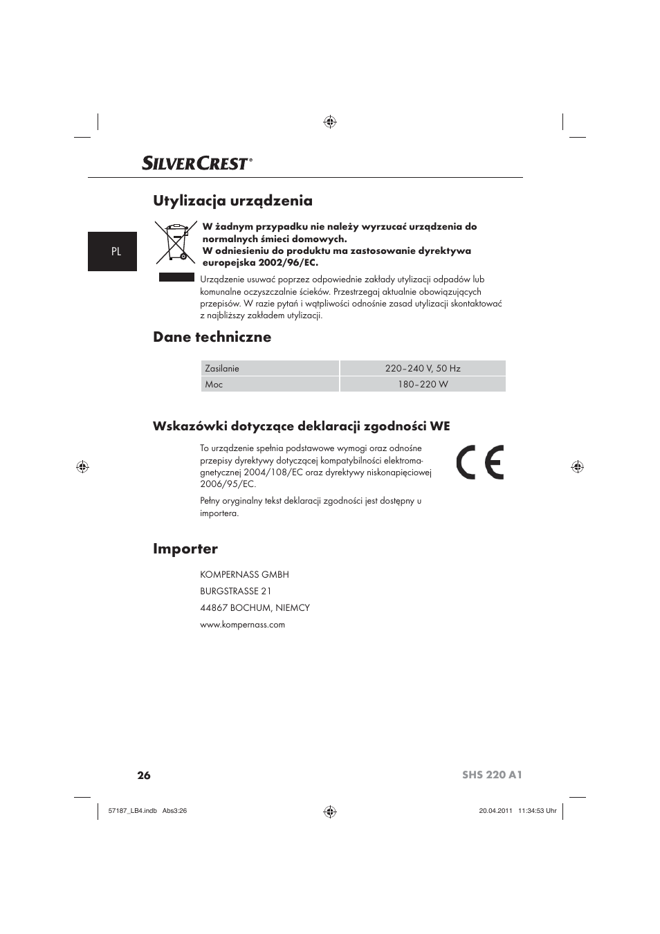 Utylizacja urządzenia, Dane techniczne, Importer | Wskazówki dotyczące deklaracji zgodności we | Silvercrest SHS 220 A1 User Manual | Page 28 / 86