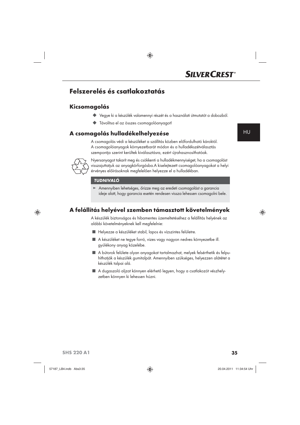 Felszerelés és csatlakoztatás, Kicsomagolás, A csomagolás hulladékelhelyezése | Silvercrest SHS 220 A1 User Manual | Page 37 / 86