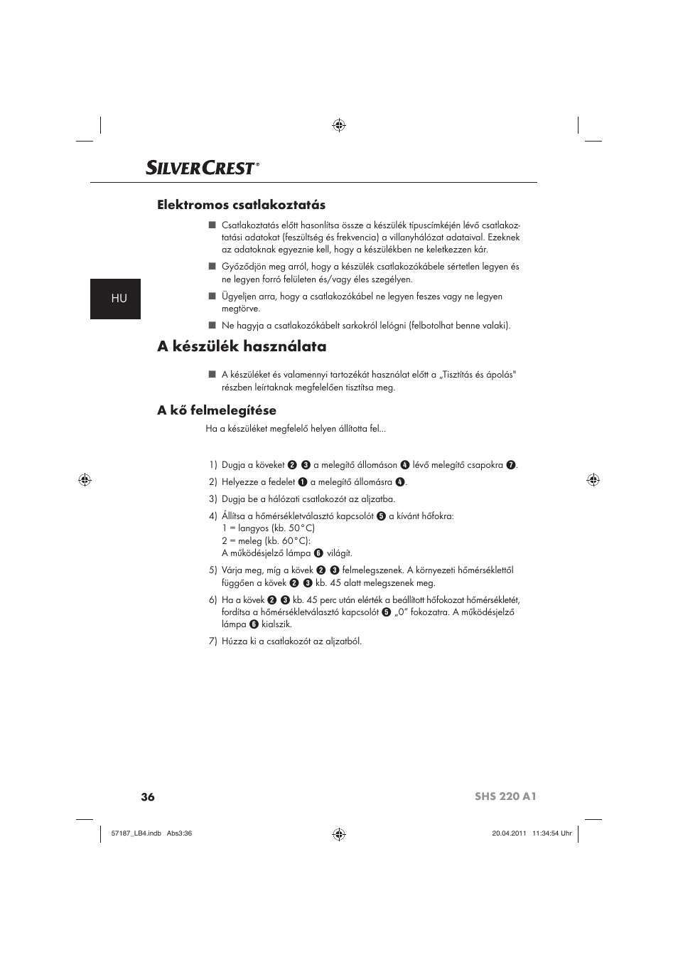 A készülék használata, Elektromos csatlakoztatás, A kő felmelegítése | Silvercrest SHS 220 A1 User Manual | Page 38 / 86