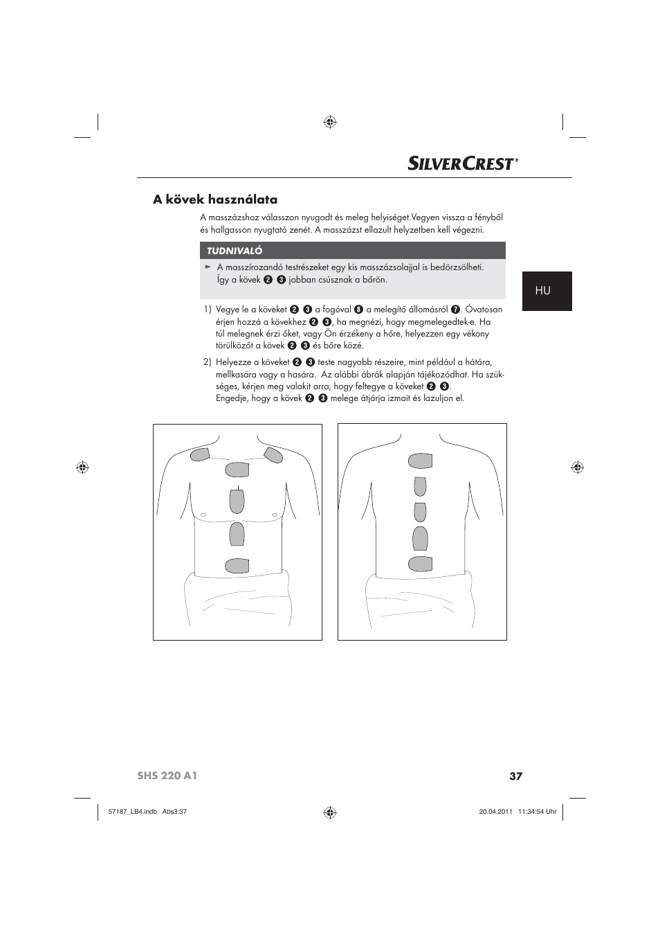 A kövek használata | Silvercrest SHS 220 A1 User Manual | Page 39 / 86