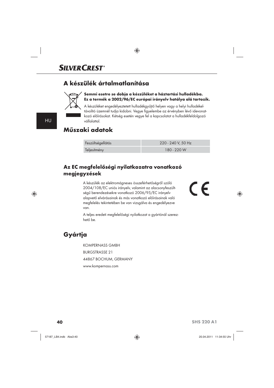 A készülék ártalmatlanítása, Műszaki adatok, Gyártja | Silvercrest SHS 220 A1 User Manual | Page 42 / 86