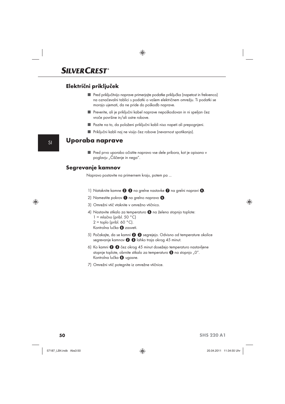 Uporaba naprave, Električni priključek, Segrevanje kamnov | Silvercrest SHS 220 A1 User Manual | Page 52 / 86