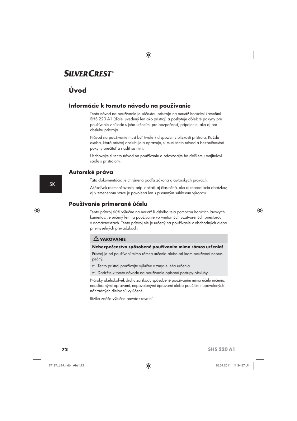 Úvod, Informácie k tomuto návodu na používanie, Autorské práva | Používanie primerané účelu | Silvercrest SHS 220 A1 User Manual | Page 74 / 86