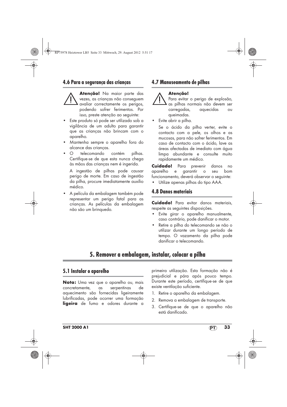 Remover a embalagem, instalar, colocar a pilha, 6 para a segurança das crianças, 7 manuseamento de pilhas | 8 danos materiais, 1 instalar o aparelho | Silvercrest SHT 2000 A1 User Manual | Page 35 / 70