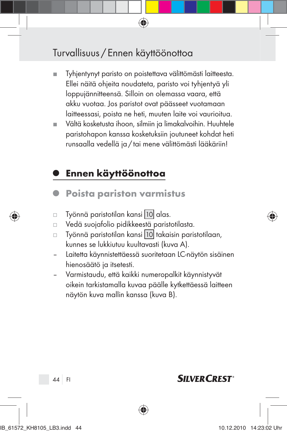 Turvallisuus / ennen käyttöönottoa, Ennen käyttöönottoa, Poista pariston varmistus | Silvercrest KH 8105 User Manual | Page 42 / 114