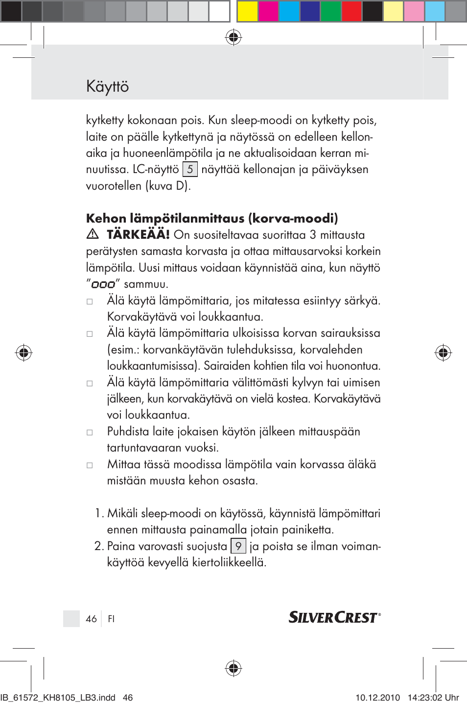 Käyttö | Silvercrest KH 8105 User Manual | Page 44 / 114