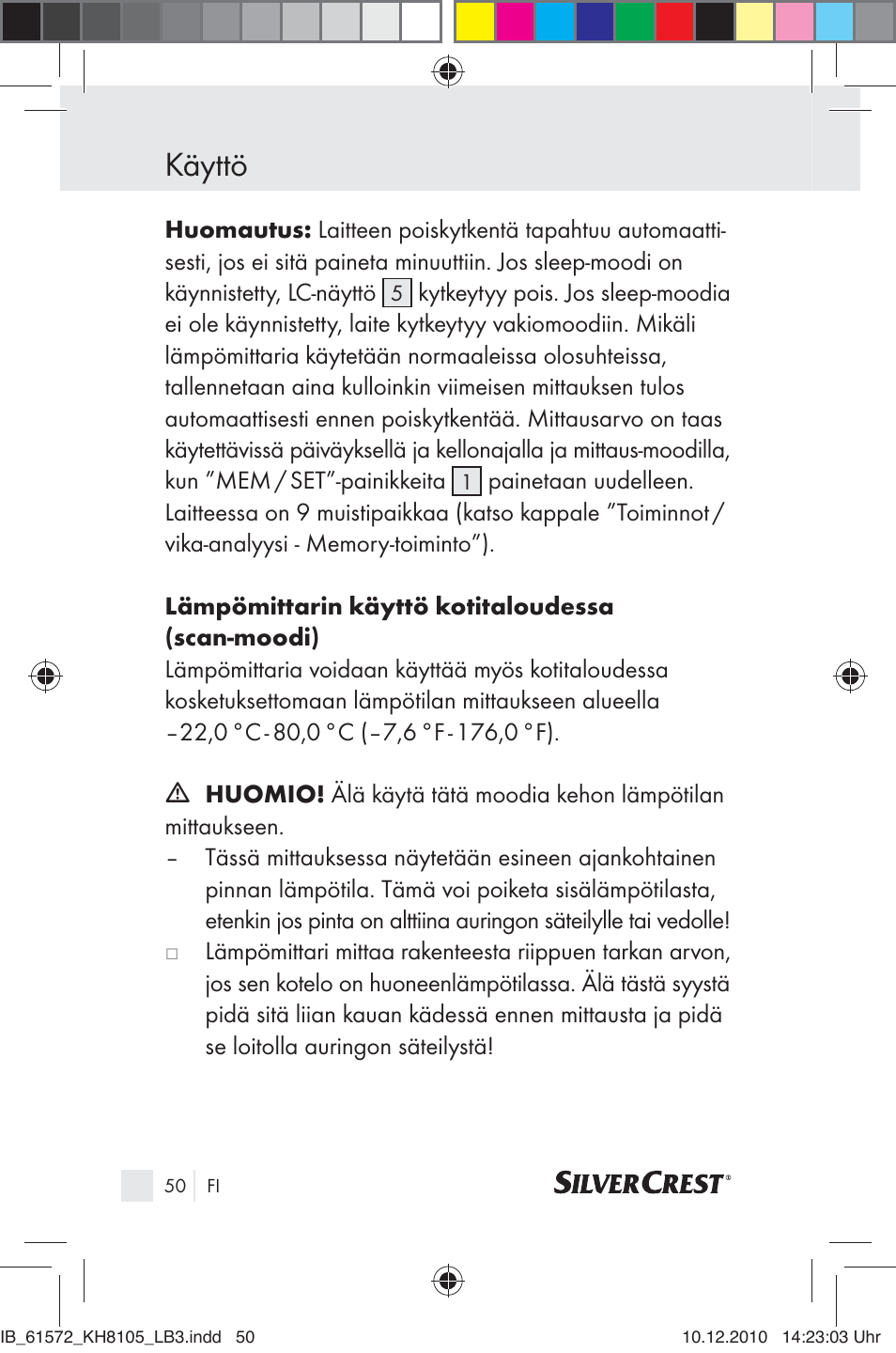 Käyttö | Silvercrest KH 8105 User Manual | Page 48 / 114