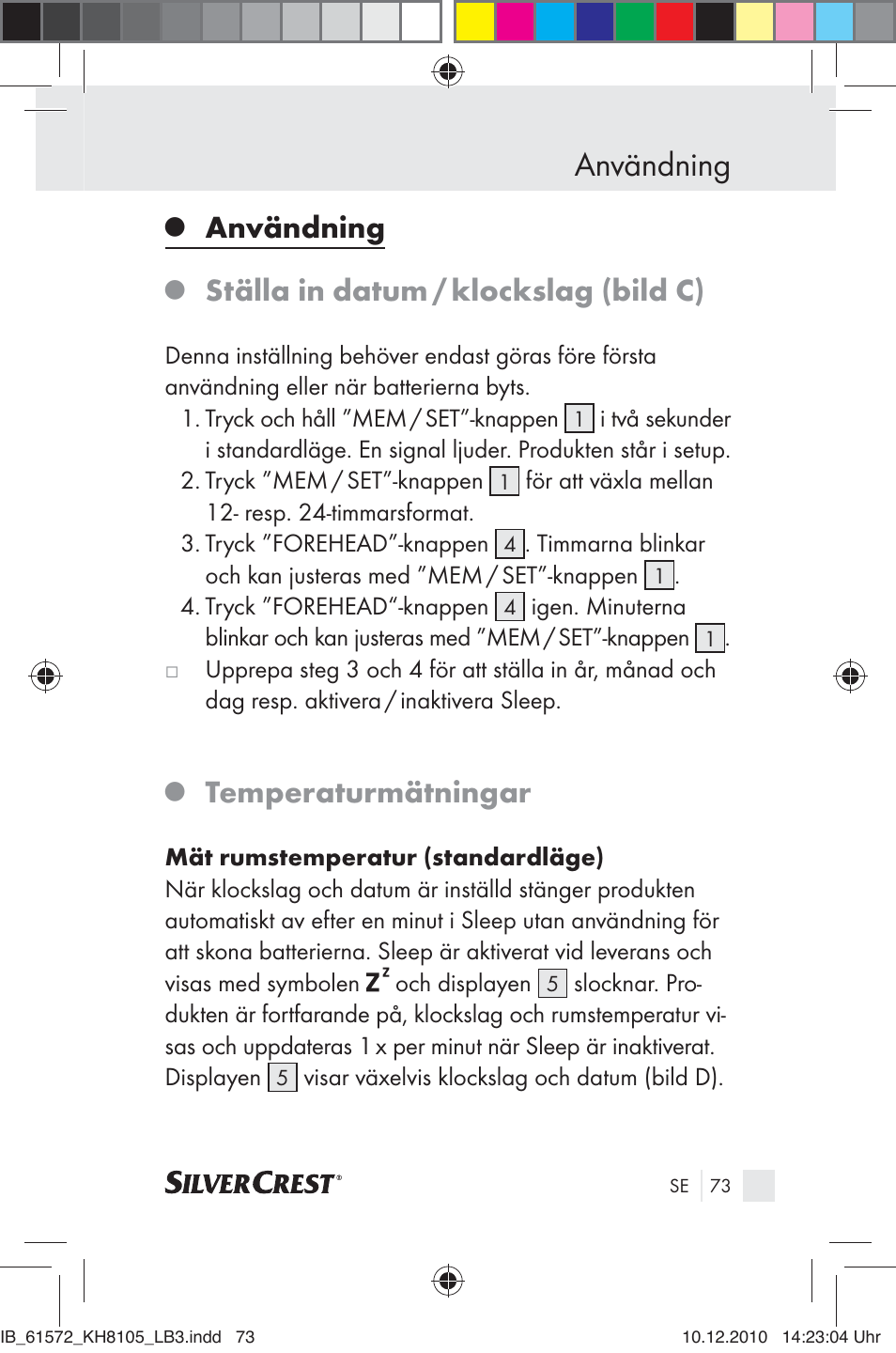 Användning, Ställa in datum / klockslag (bild c), Temperaturmätningar | Silvercrest KH 8105 User Manual | Page 71 / 114