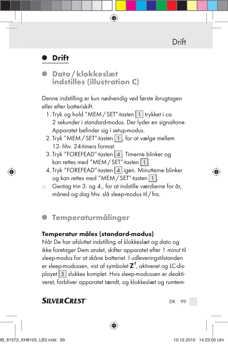Drift, Dato / klokkeslæt indstilles (illustration c), Temperaturmålinger | Silvercrest KH 8105 User Manual | Page 97 / 114