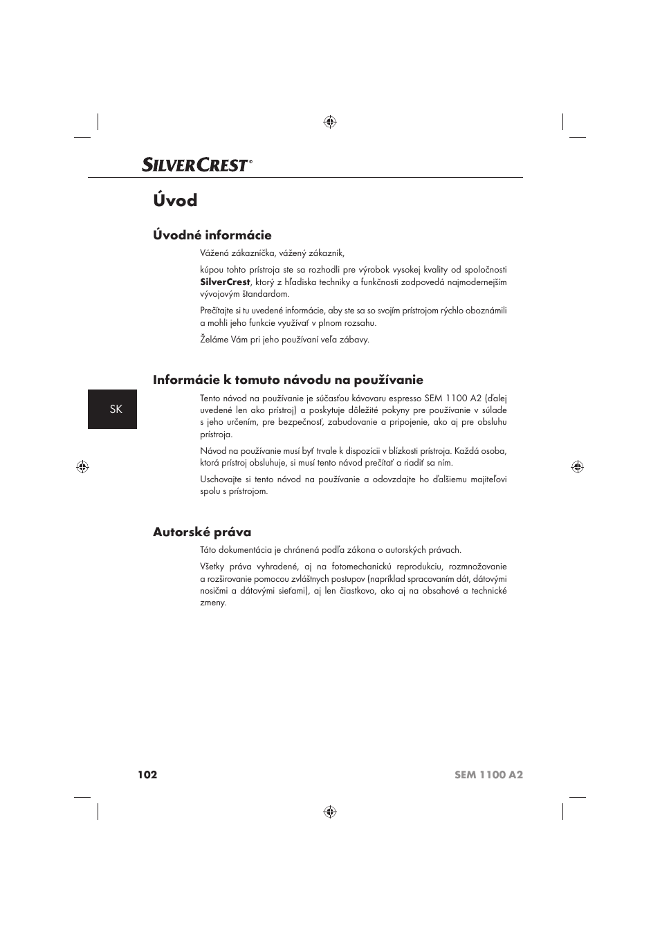 Úvod, Úvodné informácie, Informácie k tomuto návodu na používanie | Autorské práva | Silvercrest SEM 1100 A2 User Manual | Page 104 / 142