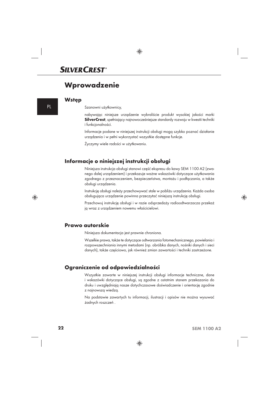 Wprowadzenie, Wstęp, Informacje o niniejszej instrukcji obsługi | Prawo autorskie, Ograniczenie od odpowiedzialności | Silvercrest SEM 1100 A2 User Manual | Page 24 / 142