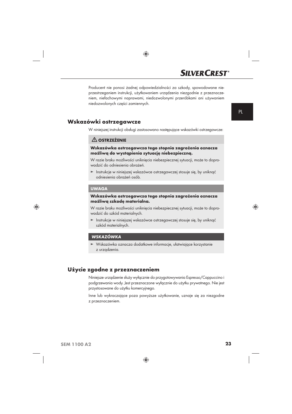 Wskazówki ostrzegawcze, Użycie zgodne z przeznaczeniem | Silvercrest SEM 1100 A2 User Manual | Page 25 / 142