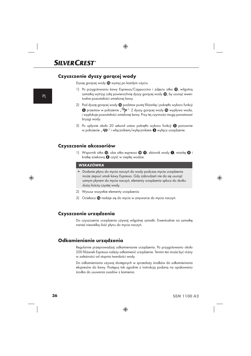 Czyszczenie dyszy gorącej wody, Czyszczenie akcesoriów, Czyszczenie urządzenia | Odkamienianie urządzenia | Silvercrest SEM 1100 A2 User Manual | Page 38 / 142