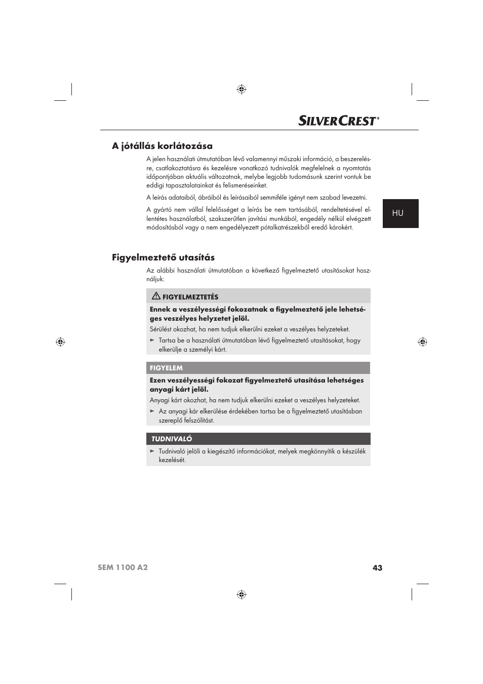 A jótállás korlátozása, Figyelmeztető utasítás | Silvercrest SEM 1100 A2 User Manual | Page 45 / 142