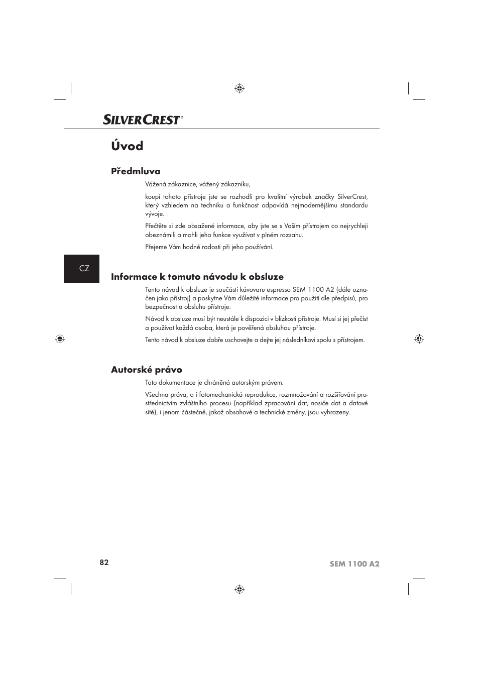 Úvod, Předmluva, Informace k tomuto návodu k obsluze | Autorské právo | Silvercrest SEM 1100 A2 User Manual | Page 84 / 142