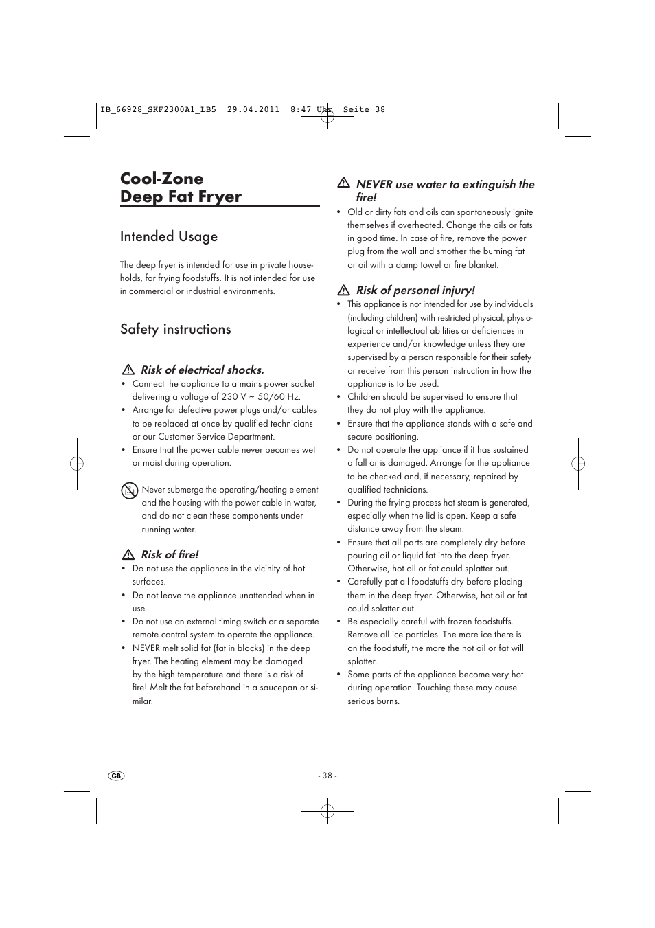 Cool-zone deep fat fryer, Intended usage, Safety instructions | Risk of electrical shocks, Risk of fire, Never use water to extinguish the fire, Risk of personal injury | Silvercrest SKF 2300 A1 User Manual | Page 40 / 63