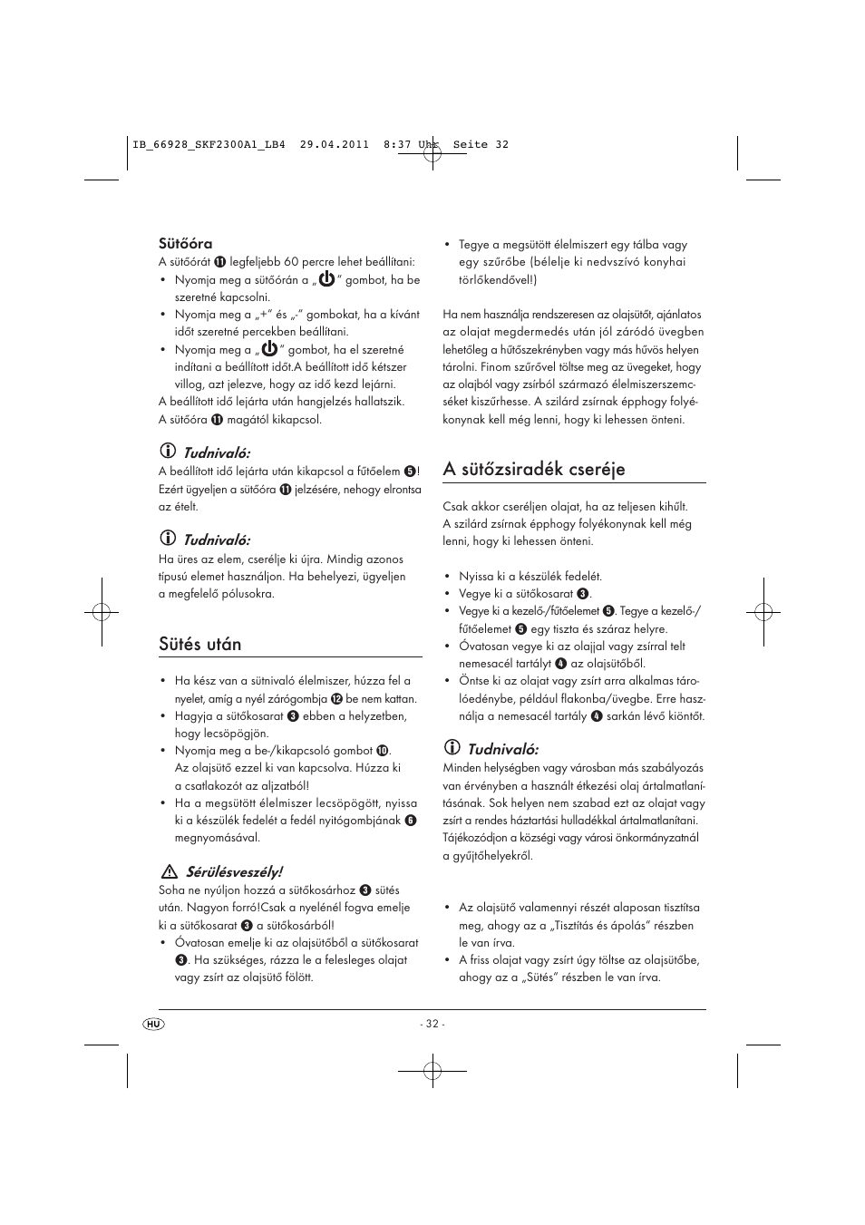 Sütés után, A sütőzsiradék cseréje, Sütőóra | Tudnivaló, Sérülésveszély | Silvercrest SKF 2300 A1 User Manual | Page 34 / 91