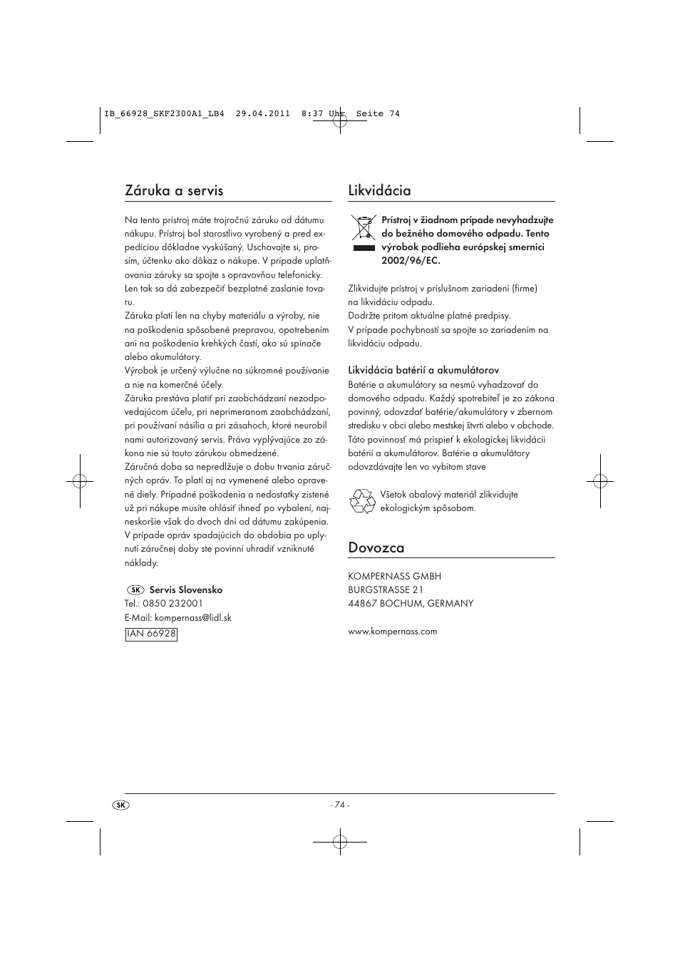 Záruka a servis, Likvidácia, Dovozca | Silvercrest SKF 2300 A1 User Manual | Page 76 / 91