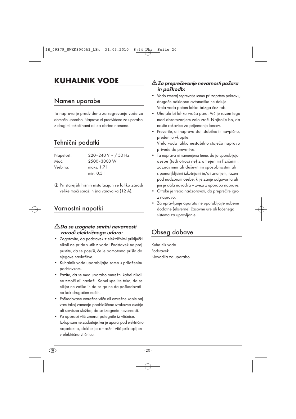 Kuhalnik vode, Namen uporabe, Tehnični podatki | Varnostni napotki, Obseg dobave | Silvercrest SWKK 3000 A1 User Manual | Page 22 / 49