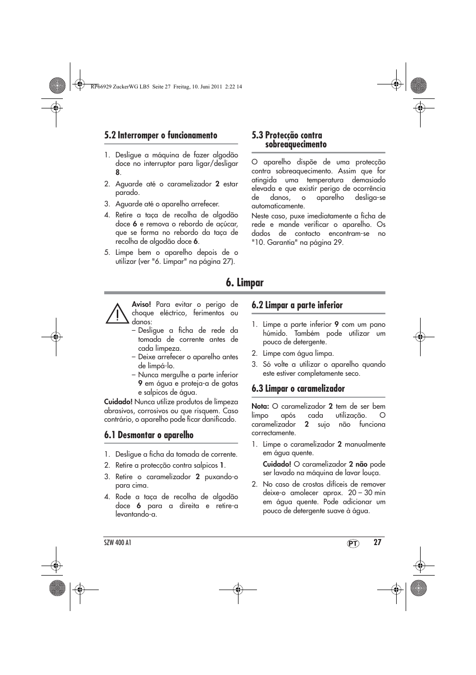 Limpar, 2 interromper o funcionamento, 3 protecção contra sobreaquecimento | 1 desmontar o aparelho, 2 limpar a parte inferior, 3 limpar o caramelizador | Silvercrest SZW 400 A1 User Manual | Page 29 / 50
