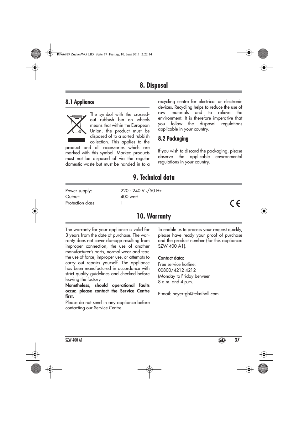 Disposal, Technical data, Warranty | 1 appliance, 2 packaging | Silvercrest SZW 400 A1 User Manual | Page 39 / 50