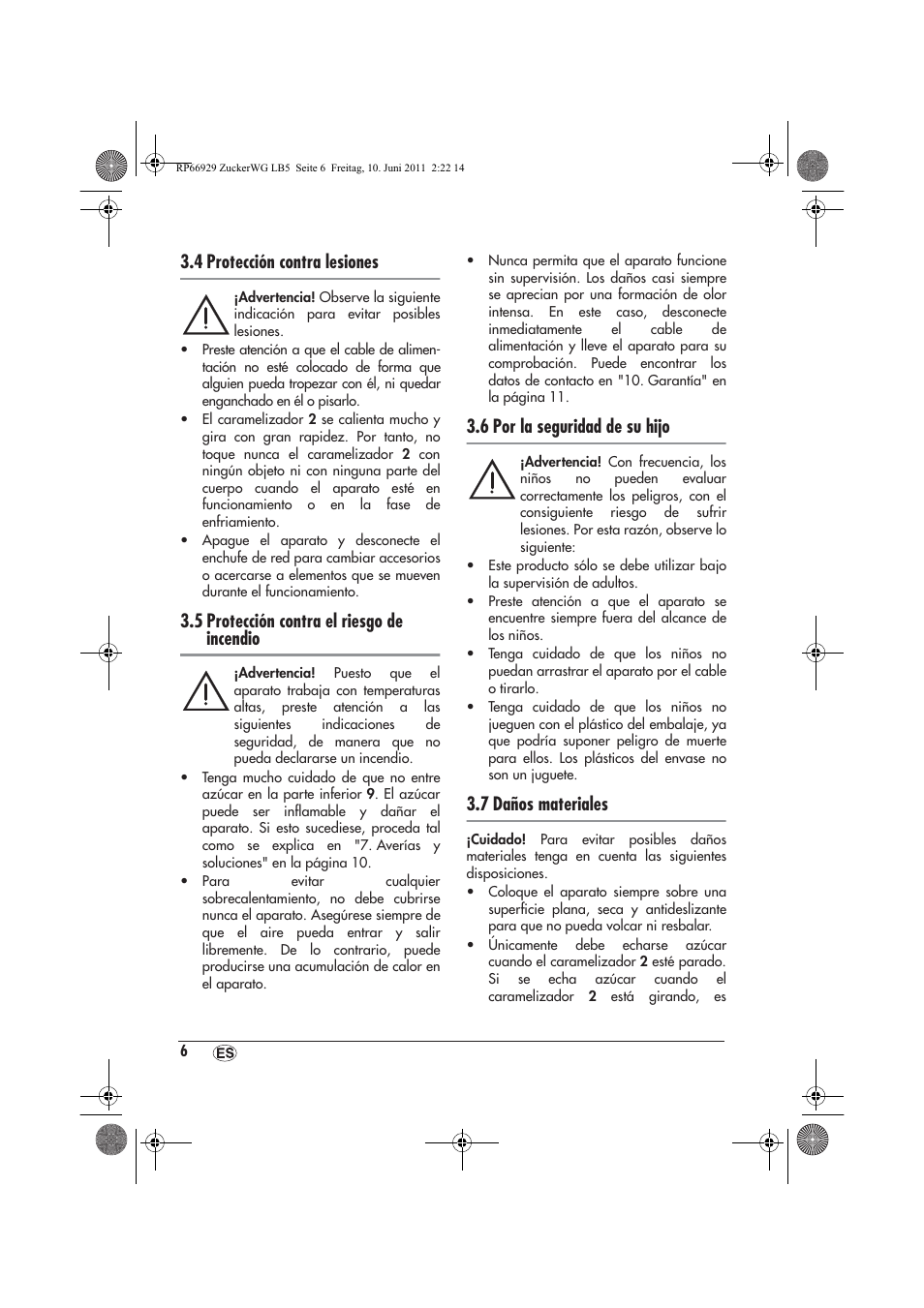 4 protección contra lesiones, 5 protección contra el riesgo de incendio, 6 por la seguridad de su hijo | 7 daños materiales | Silvercrest SZW 400 A1 User Manual | Page 8 / 50