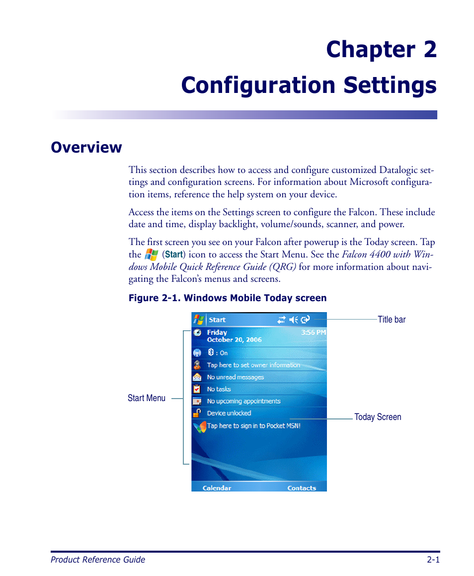 Configuration settings, Overview, Chapter 2. configuration settings -1 | Overview -1, Chapter, Configuration settings, describes ho, Chapter 2 configuration settings | Datalogic Scanning FALCON 4400 SERIES User Manual | Page 15 / 212