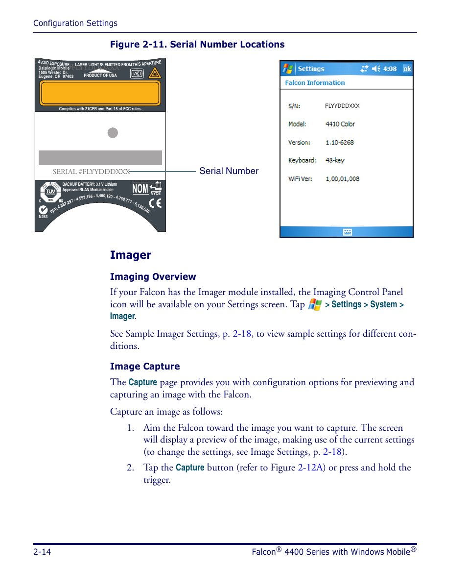 Imager, Imager, p, Figure 2-11. serial number locations | Imaging overview, Settings > system > imager, Image capture, Capture, Serial number | Datalogic Scanning FALCON 4400 SERIES User Manual | Page 28 / 212