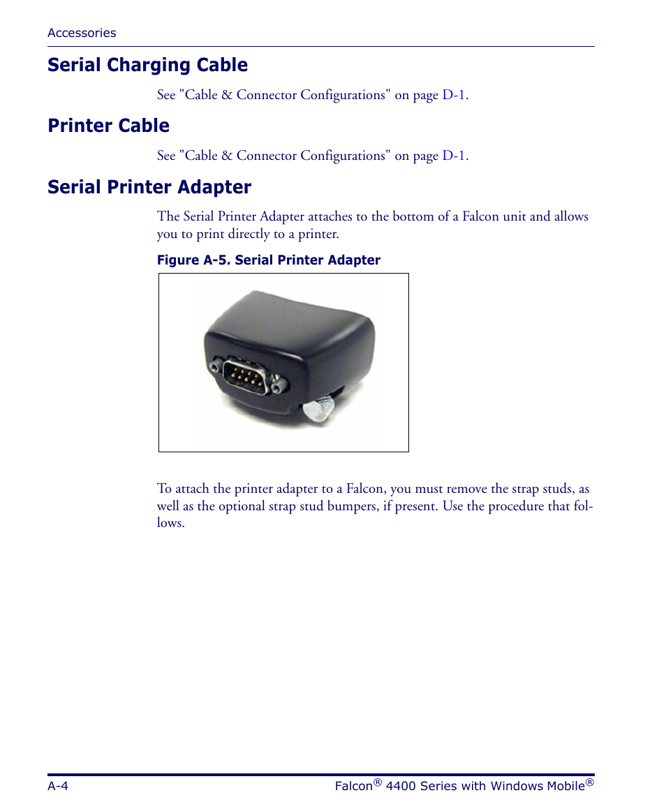 Serial charging cable, Printer cable, Serial printer adapter | Datalogic Scanning FALCON 4400 SERIES User Manual | Page 64 / 212