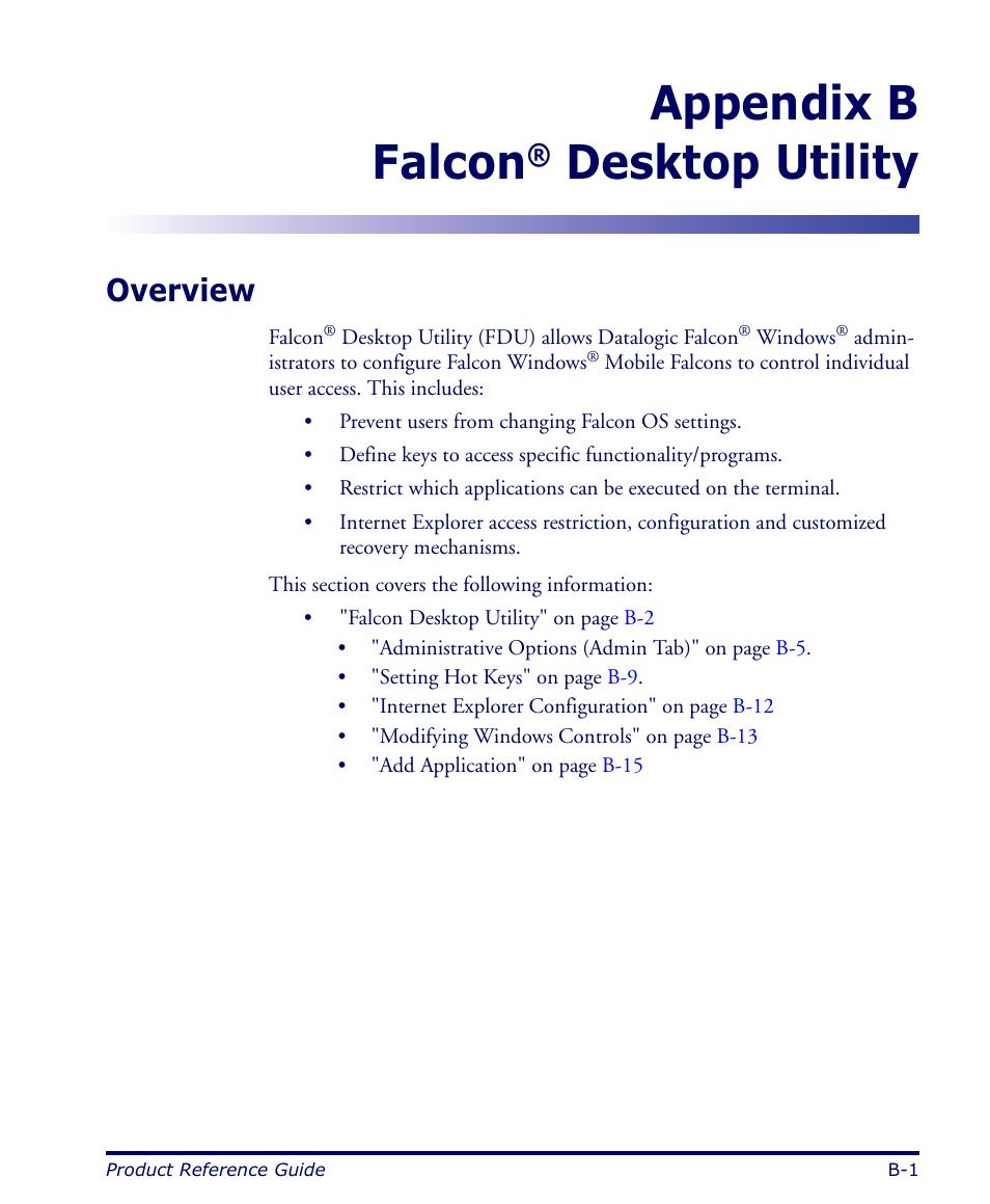 Falcon® desktop utility, Overview, Appendix | Appendix b falcon, Desktop utility | Datalogic Scanning FALCON 4400 SERIES User Manual | Page 73 / 212