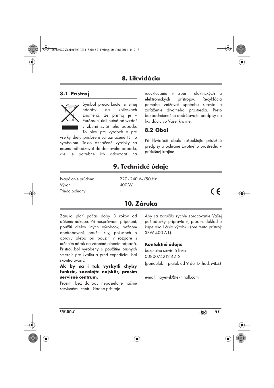 Likvidácia, Technické údaje, Záruka | Silvercrest SZW 400 A1 User Manual | Page 59 / 70