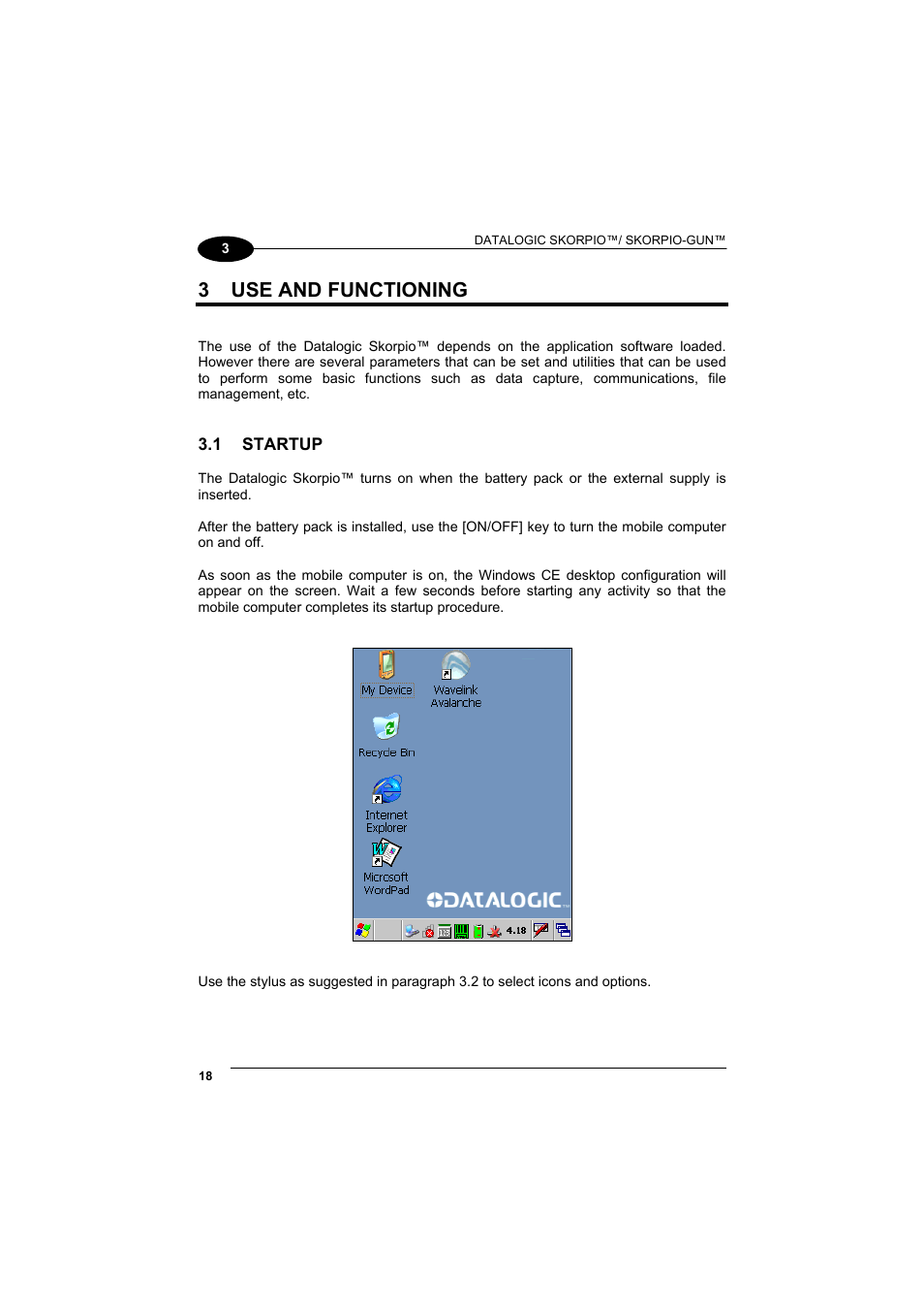Use and functioning, Startup, 3 use and functioning | Datalogic Scanning Skorpio-GUN User Manual | Page 38 / 99