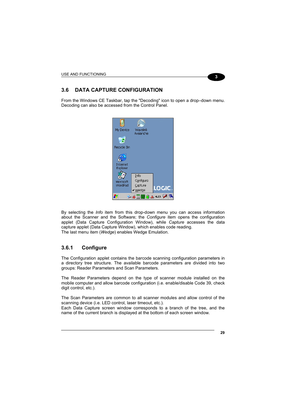 Data capture configuration, Configure, 6 data capture configuration | 1 configure | Datalogic Scanning Skorpio-GUN User Manual | Page 49 / 99