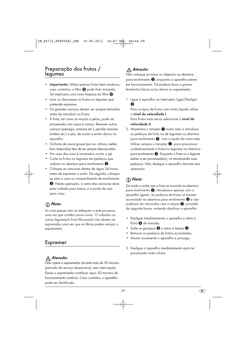Preparação dos frutos / legumes, Espremer | Silvercrest SFE 450 A1 User Manual | Page 31 / 62