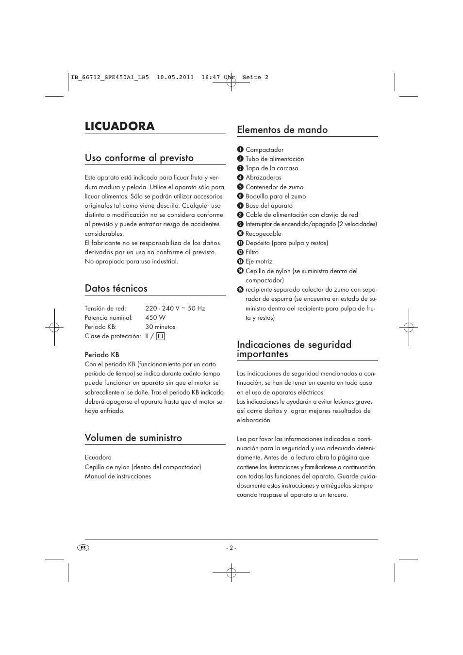 Licuadora, Uso conforme al previsto, Datos técnicos | Volumen de suministro, Elementos de mando, Indicaciones de seguridad importantes | Silvercrest SFE 450 A1 User Manual | Page 4 / 62