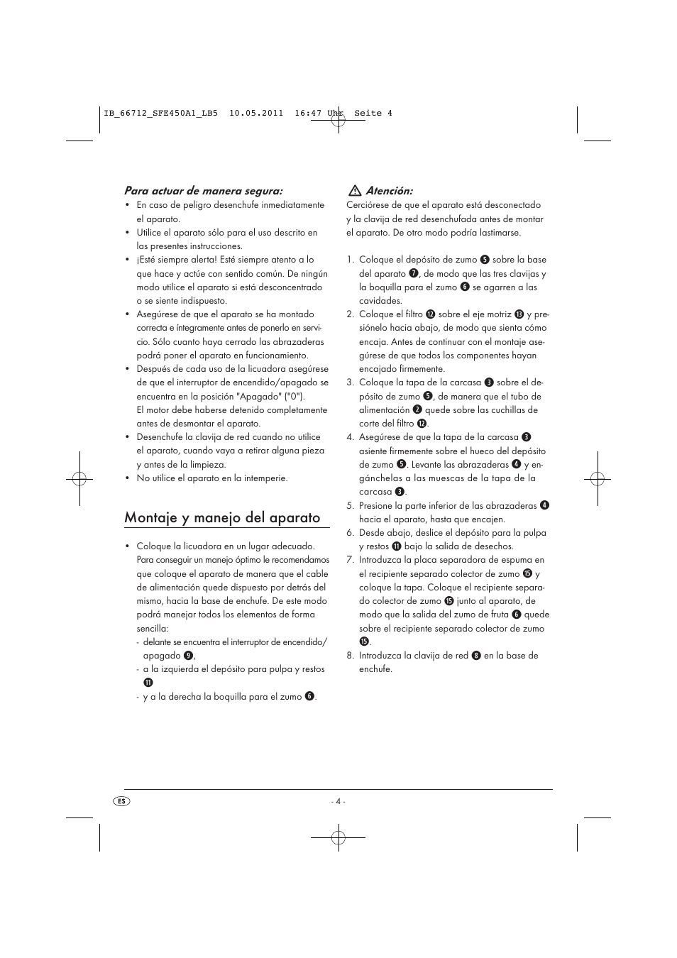 Montaje y manejo del aparato, Para actuar de manera segura, Atención | Silvercrest SFE 450 A1 User Manual | Page 6 / 62