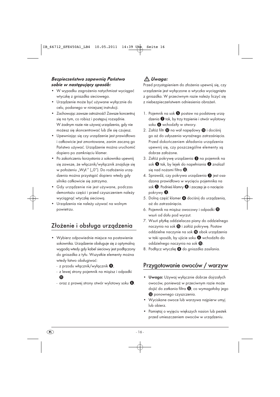 Złożenie i obsługa urządzenia, Przygotowanie owoców / warzyw, Uwaga | Silvercrest SFE 450 A1 User Manual | Page 18 / 86