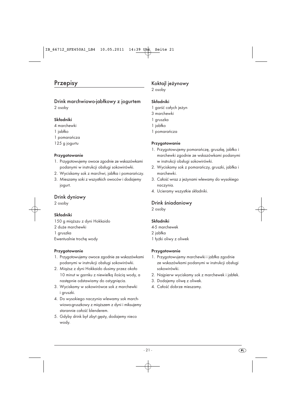 Przepisy, Drink marchwiowo-jabłkowy z jogurtem, Drink dyniowy | Koktajl jeżynowy, Drink śniadaniowy | Silvercrest SFE 450 A1 User Manual | Page 23 / 86