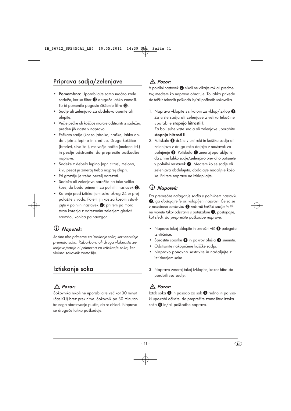 Priprava sadja/zelenjave, Iztiskanje soka | Silvercrest SFE 450 A1 User Manual | Page 43 / 86