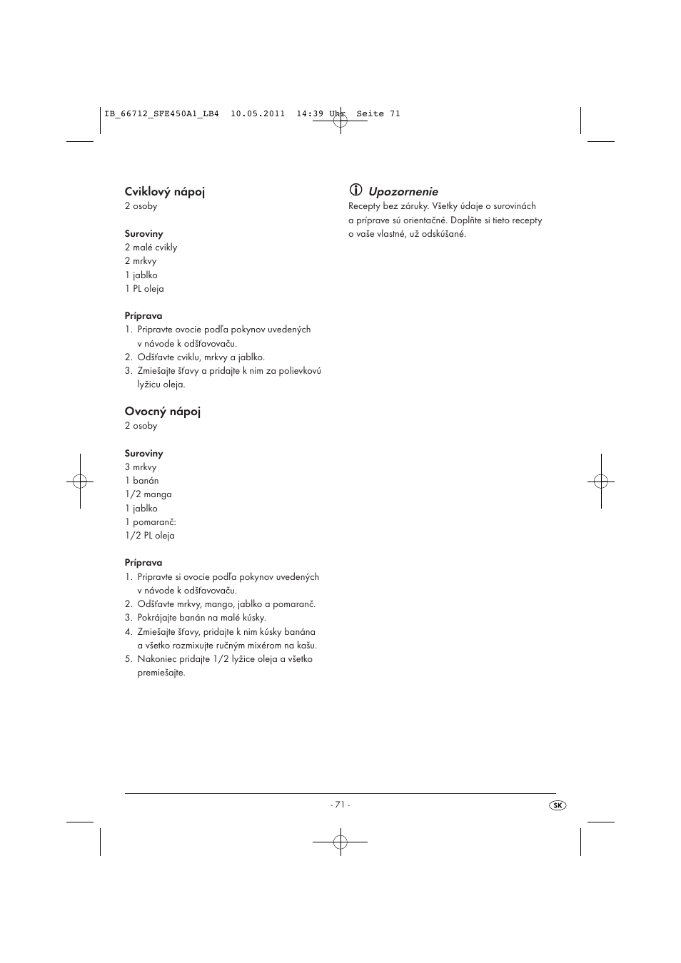 Cviklový nápoj, Ovocný nápoj, Upozornenie | Silvercrest SFE 450 A1 User Manual | Page 73 / 86