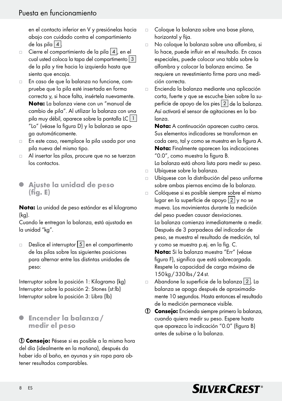 Puesta en funcionamiento, Ajuste la unidad de peso (fig. e), Encender la balanza / medir el peso | Silvercrest Z29777A/ Z29777B User Manual | Page 8 / 30